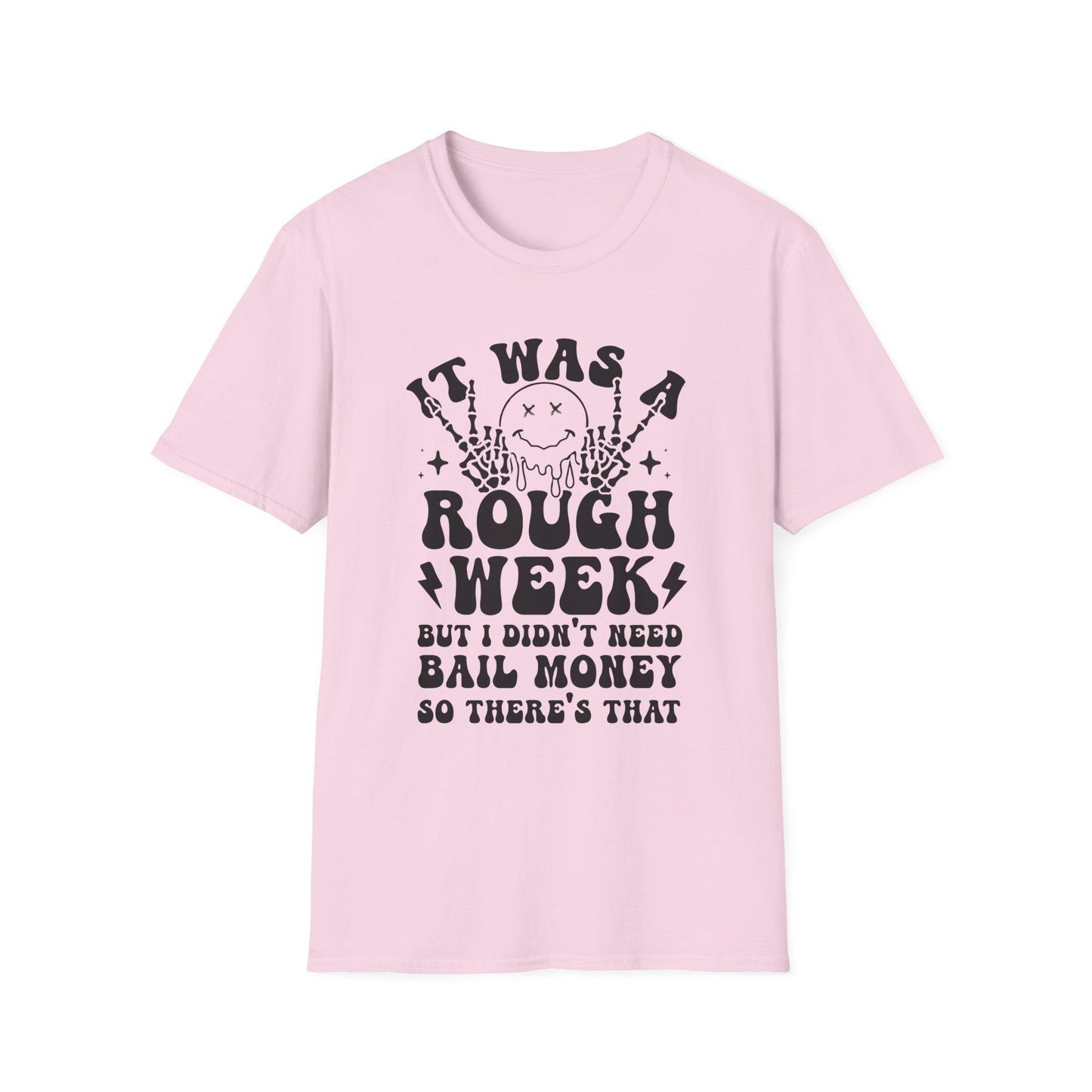 Rough Week Survival Sarcastic Tee – Funny and Relatable