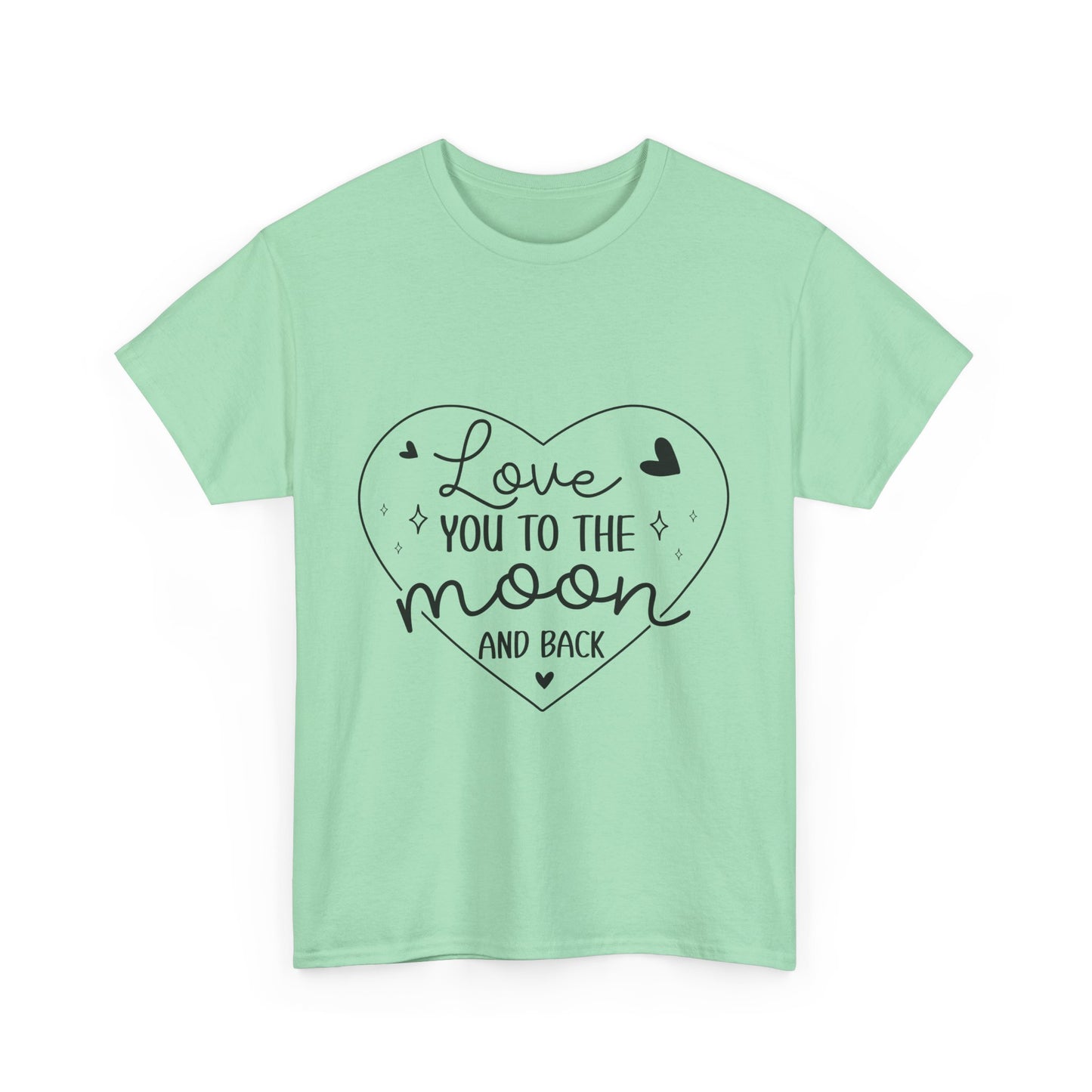 "I Love You to the Moon and Back" Valentine’s Heart Unisex T-Shirt