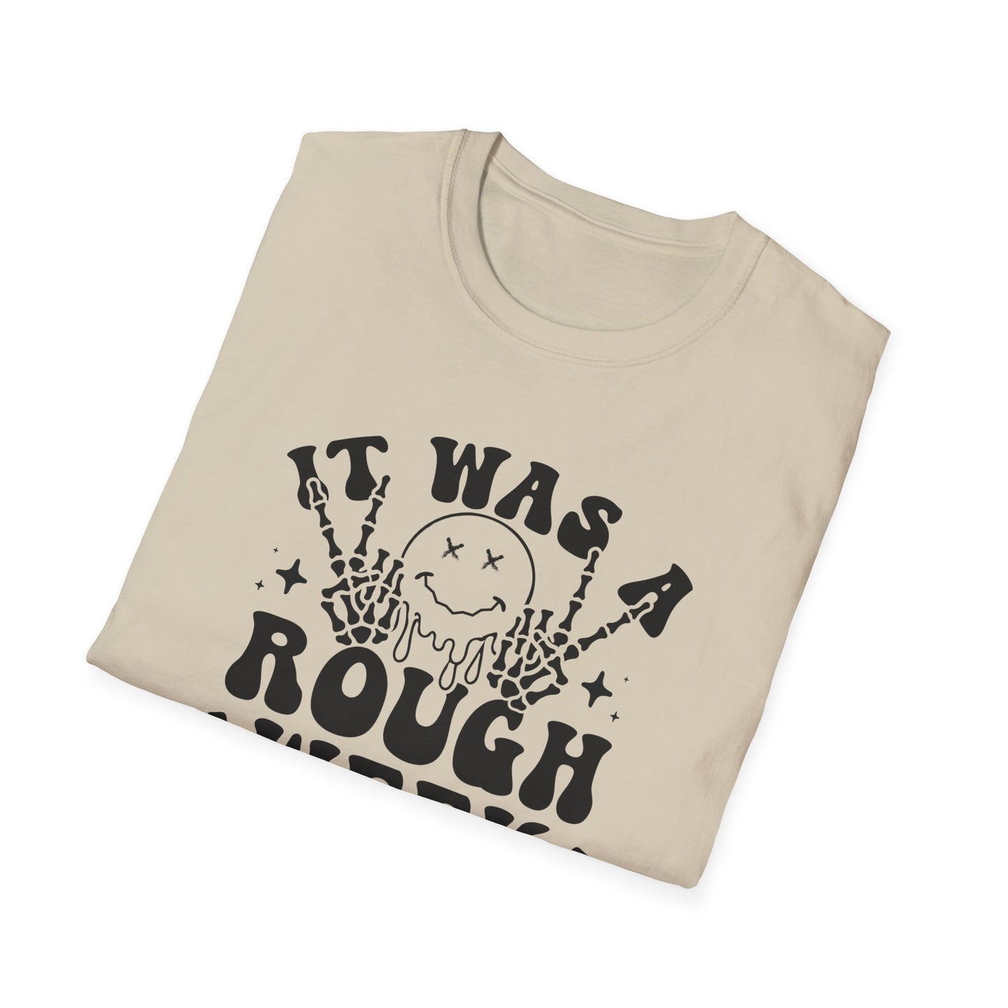 Rough Week Survival Sarcastic Tee – Funny and Relatable