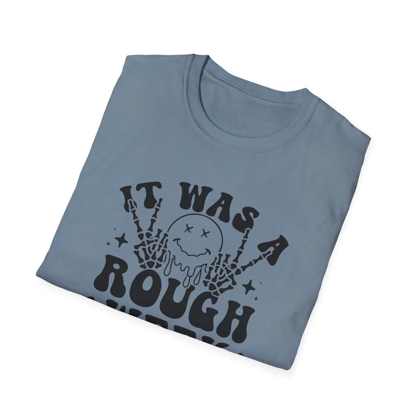 Rough Week Survival Sarcastic Tee – Funny and Relatable