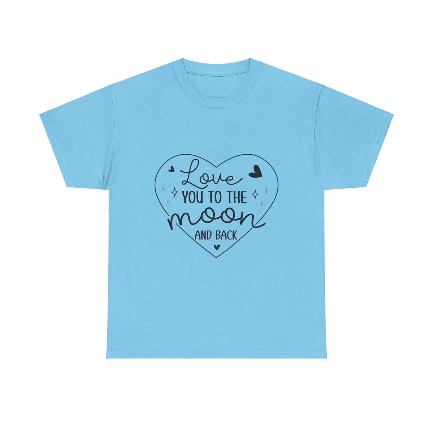 "I Love You to the Moon and Back" Valentine’s Heart Unisex T-Shirt